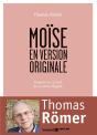 Moïse En Version Originale ; Enquête Sur Le Récit De La Sortie D'Egypte - Preview