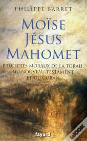 Moise, Jesus, Mahomet