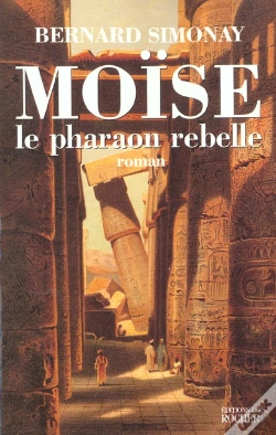 Capa do artigo Moise Le Pharaon Rebelle