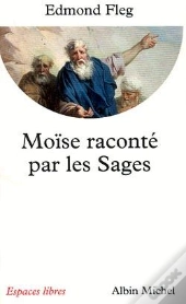 Moïse Raconté Par Les Sages