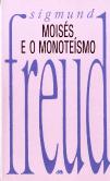 Moisés e o Monoteísmo