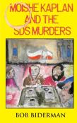 Moishe Kaplan And The Sds Murders