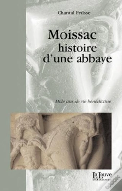 Capa do artigo Moissac, Histoire D'Une Abbaye