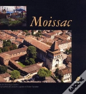 Moissac ; La Ville-Confluences