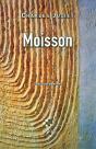 Moisson - Preview