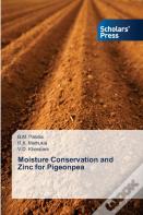 Moisture Conservation And Zinc For Pigeonpea