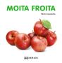 Moita Froita - Preview