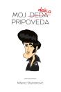 Moj Deda Pripoveda - Preview