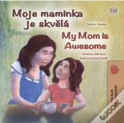 Capa do artigo Moje Maminka Je Skvela My Mom Is Awesome