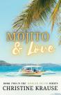 Mojito & Love - Preview