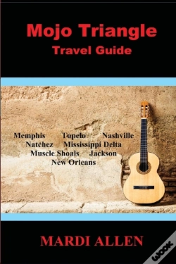 Capa do artigo Mojo Triangle Travel Guide