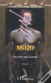 Capa do artigo Mojo, Une Priere Dans La Poche