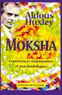 Moksha ; Experiences Visionnaires Et Psychedeliques - Preview
