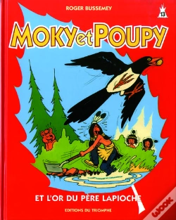 Capa do artigo Moky Et Poupy Tome 13 : L'Or Du Père Lapioche