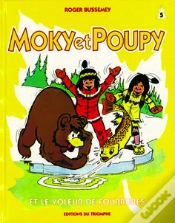 Capa do artigo Moky Et Poupy Tome 5 : Le Voleur De Forrures