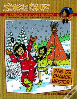 Capa do artigo Moky Et Poupy Tome 5 : Pas De Chance, Nestor !