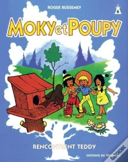 Capa do artigo Moky Et Poupy Tome 6 : Moky Et Poupy Rencontre Teddy