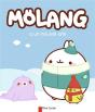 Molang - Molang A Un Nouvel Ami - Preview