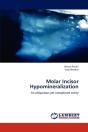 Molar Incisor Hypomineralization - Preview