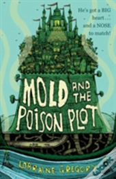 Mold And The Poison Plot