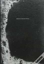 Capa do artigo Mold Is Beautiful