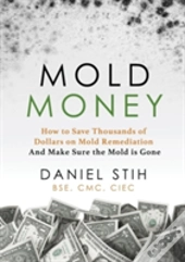Mold Money