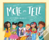 Mole And Tell