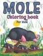 Mole Coloring Book For Kids - Preview