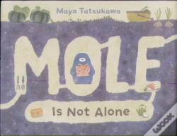 Capa do artigo Mole Is Not Alone
