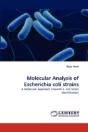 Molecular Analysis Of Escherichia Coli Strains - Preview