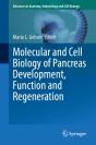 Molecular And Cell Biology Of Pancreas Development, Function And Regeneration - Preview