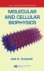 Molecular And Cellular Biophysics - Preview