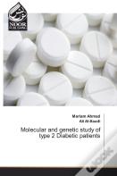 Molecular And Genetic Study Of Type 2 Diabetic Patients