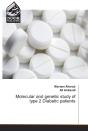 Molecular And Genetic Study Of Type 2 Diabetic Patients - Preview