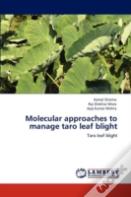 Molecular Approaches To Manage Taro Leaf Blight