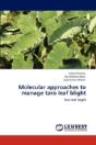 Molecular Approaches To Manage Taro Leaf Blight - Preview