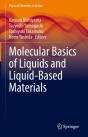 Molecular Basics Of Liquids And Liquid-Based Materials - Preview