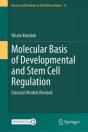 Molecular Basis Of Developmental And Stem Cell Regulation - Preview