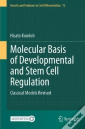 Molecular Basis Of Developmental And Stem Cell Regulation