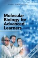 Molecular Biology For Advanced Learners