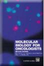 Molecular Biology For Oncologists - Preview