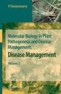 Molecular Biology In Plant Pathogenesis And Disease Management: - Preview