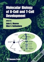 Molecular Biology Of B-Cell And T-Cell Development