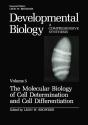 Molecular Biology Of Cell Determination And Cell Differentiation - Preview