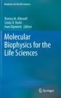 Molecular Biophysics For The Life Sciences - Preview