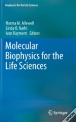 Capa do artigo Molecular Biophysics For The Life Sciences