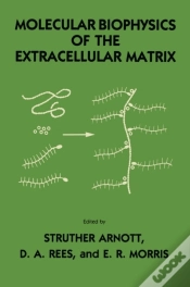 Capa do artigo Molecular Biophysics Of The Extracellular Matrix