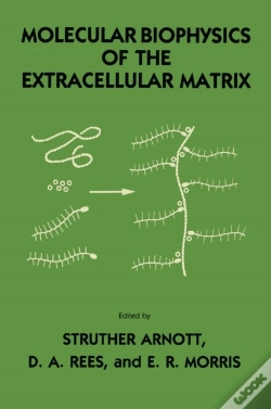 Capa do artigo Molecular Biophysics Of The Extracellular Matrix