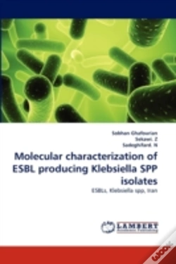 Capa do artigo Molecular Characterization Of Esbl Producing Klebsiella Spp Isolates