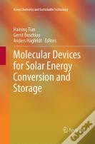 Molecular Devices For Solar Energy Conversion And Storage
